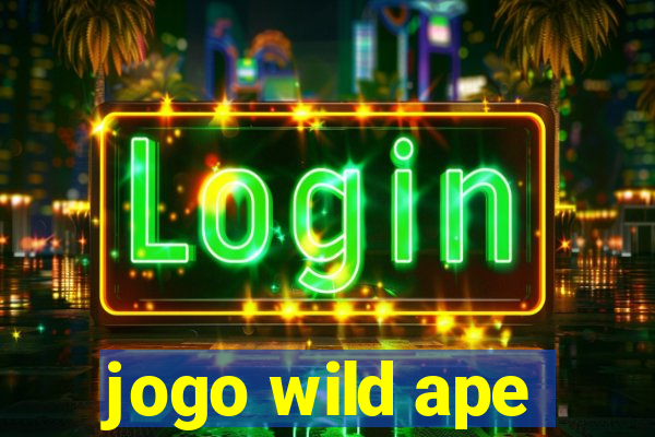 jogo wild ape